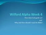 Wilford Alpha Week 4