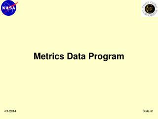 Metrics Data Program