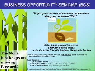 BUSINESS OPPORTUNITY SEMINAR (BOS)