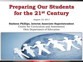 Preparing Our Students for the 21 st Century