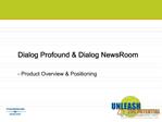 Dialog Profound Dialog NewsRoom