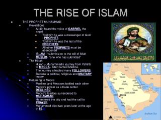 THE RISE OF ISLAM