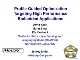 Profile-Guided Optimization Targeting High Performance Embedded Applications