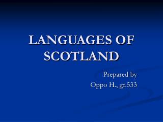 LANGUAGES OF SCOTLAND