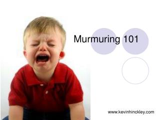 Murmuring 101