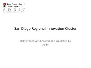 San Diego Regional Innovation Cluster