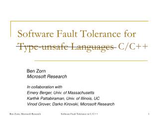 Software Fault Tolerance for Type-unsafe Languages
