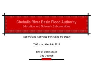 Chehalis River Basin Flood Authority Education and Outreach Subcommittee