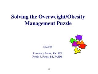 Solving the Overweight/Obesity Management Puzzle