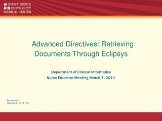 Advanced Directives: Retrieving Documents Through Eclipsys