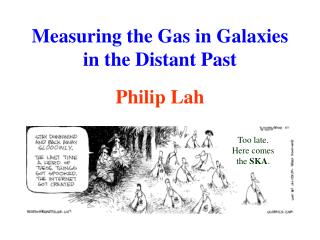 Measuring the Gas in Galaxies in the Distant Past