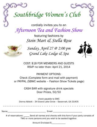 cordially invites you to an Afternoon Tea and Fashion Show featuring fashions by