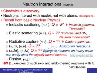 Neutron Interactions (revisited)