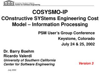 COSYSMO-IP COnstructive SYStems Engineering Cost Model – Information Processing