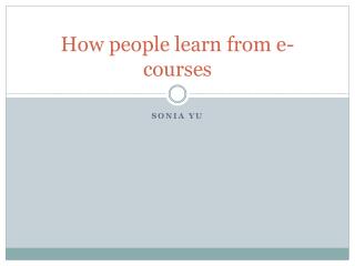 How people learn from e-courses