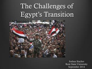 The Challenges of Egypt’s Transition