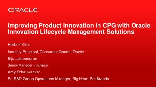 Improving Product Innovation in CPG with Oracle Innovation Lifecycle Management Solutions