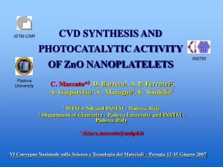 CVD SYNTHESIS AND PHOTOCATALYTIC ACTIVITY OF ZnO NANOPLATELETS