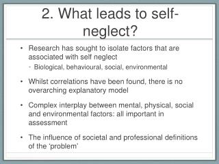 2. What leads to self-neglect?