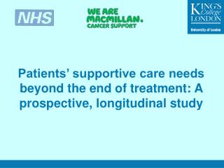 Patients’ supportive care needs beyond the end of treatment: A prospective, longitudinal study