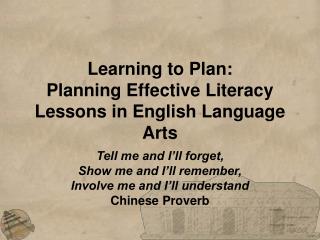 Learning to Plan: Planning Effective Literacy Lessons in English Language Arts