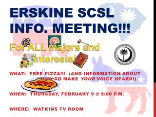 Erskine SCSL Info. Meeting!!!