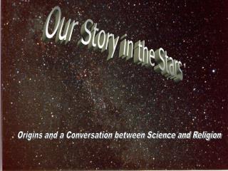 Our Story in the Stars