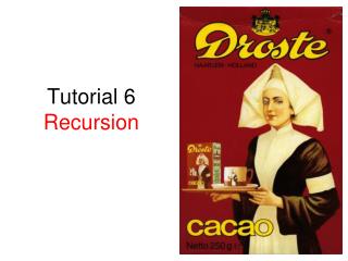 Tutorial 6 Recursion