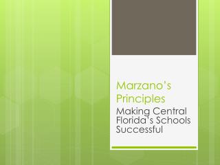 Marzano’s Principles