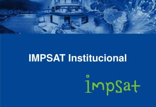 IMPSAT Institucional