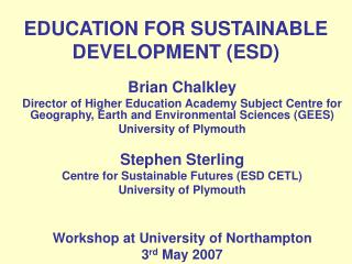 EDUCATION FOR SUSTAINABLE DEVELOPMENT (ESD)