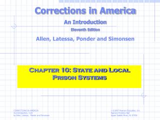 Chapter 10: State and Local Prison Systems