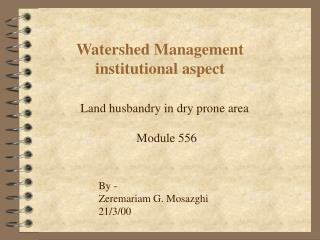 Watershed Management institutional aspect