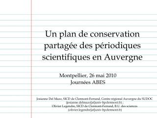 Un plan de conservation partagée des périodiques scientifiques en Auvergne