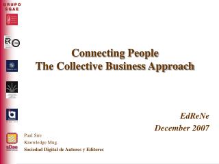 Connecting People The Collective Business Approach