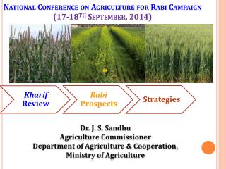 National Conference on Agriculture for Rabi Campaign (17-18 th September, 2014)