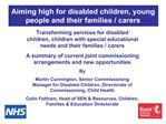 Aiming high for disabled children, young people and their families