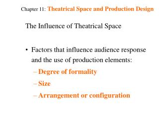 Chapter 11: Theatrical Space and Production Design
