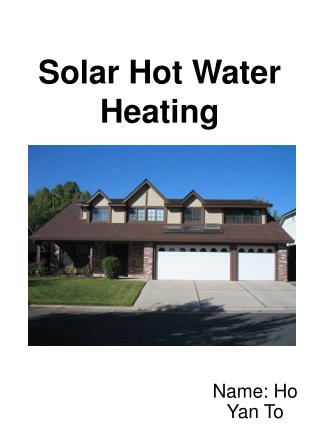 Solar Hot Water Heating