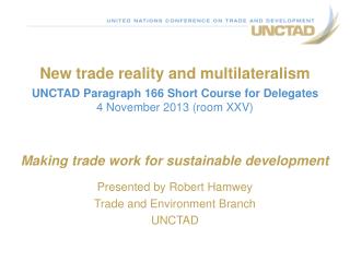 New trade reality and multilateralism