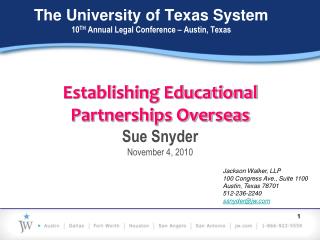 The University of Texas System 10 TH Annual Legal Conference – Austin, Texas