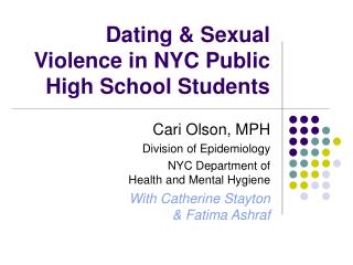 Dating &amp; Sexual Violence in NYC Public High School Students