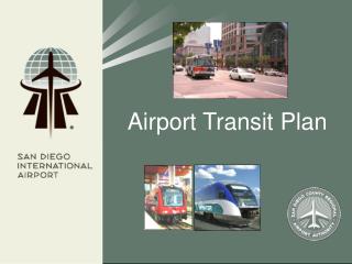 Airport Transit Plan
