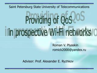 Providing of QoS in prospective Wi-Fi networks