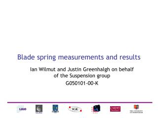 Blade spring measurements and results