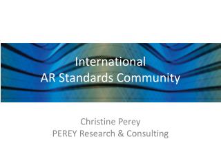 International AR Standards Community