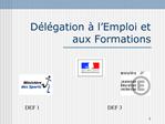 D l gation l Emploi et aux Formations