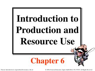 Introduction to Production and Resource Use