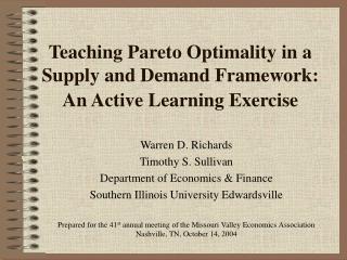 Teaching Pareto Optimality in a Supply and Demand Framework: An Active Learning Exercise