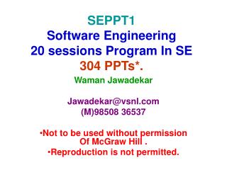 SEPPT1 Software Engineering 20 sessions Program In SE 304 PPTs*.